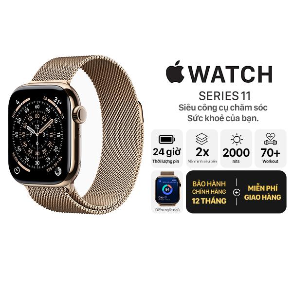Apple Watch Series 11 42mm GPS + Cellular Viền Titan Dây Thép Không Gỉ Chính Hãng Apple Việt Nam