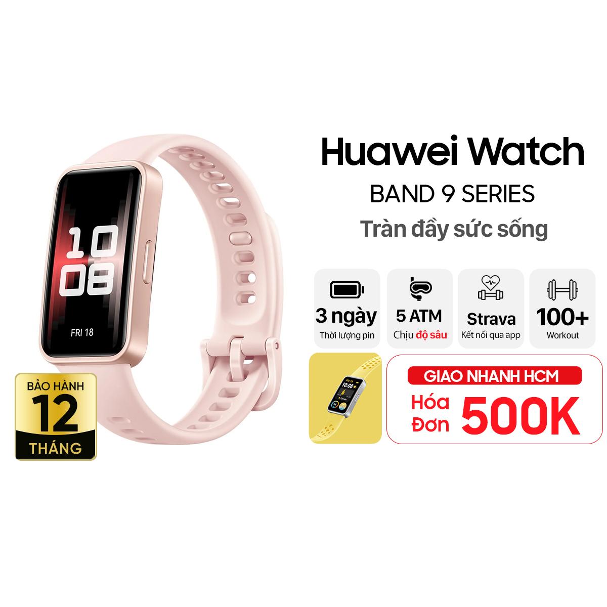 Vòng đeo tay thông minh Huawei Band 9 Chính Hãng