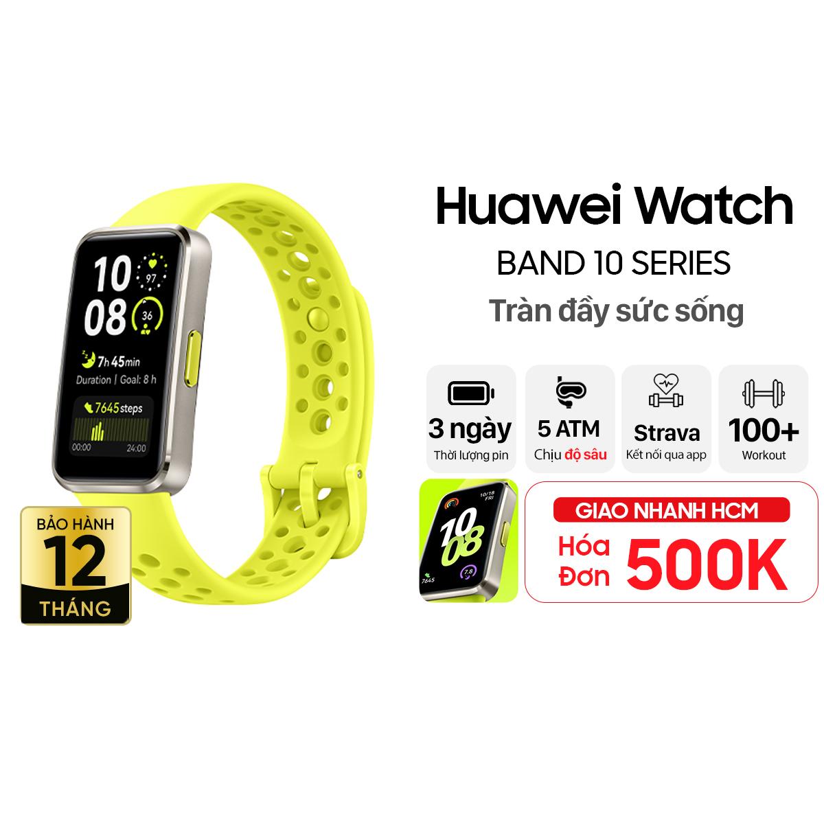 Vòng đeo tay thông minh Huawei Band 10 Hợp Kim Nhôm Chính Hãng