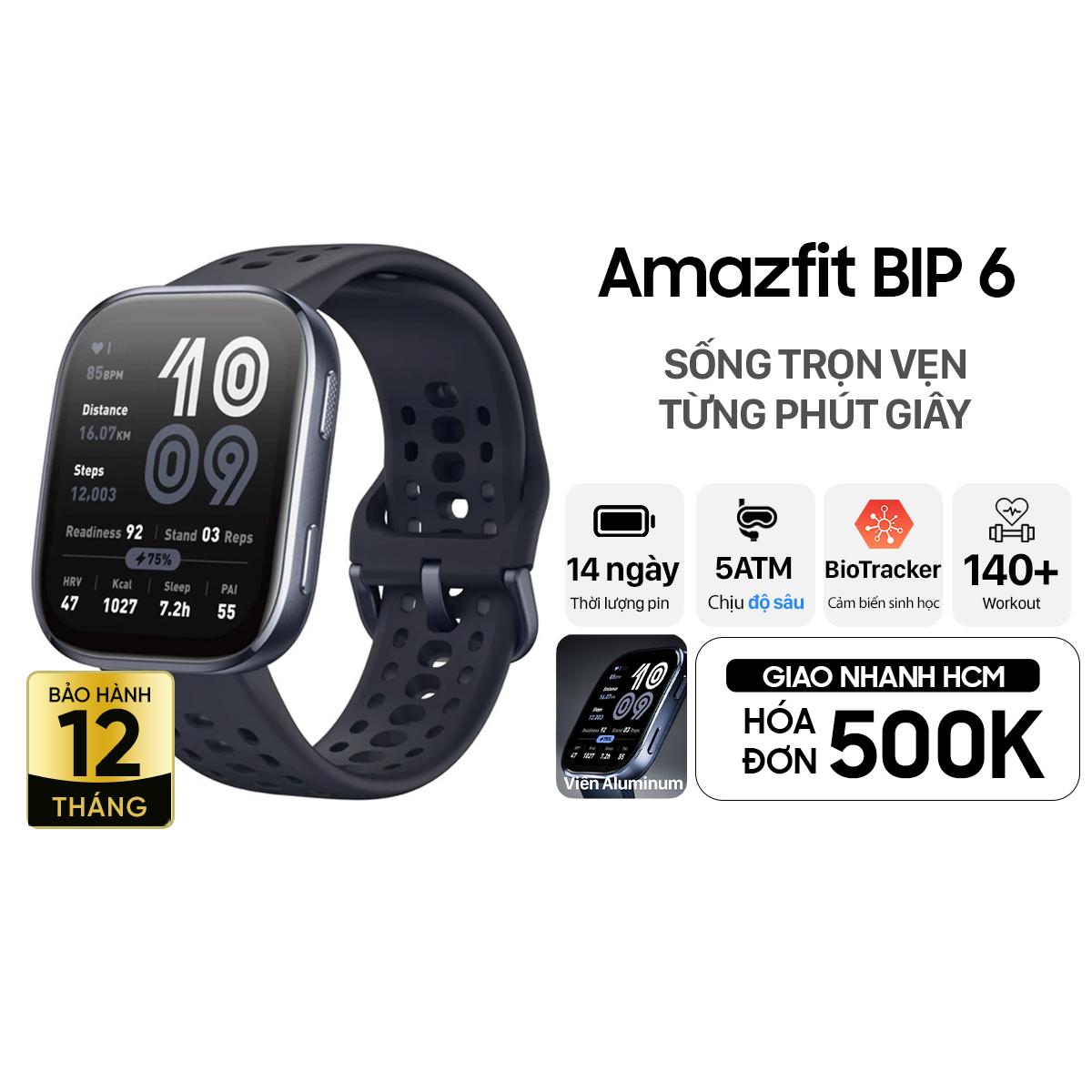 Đồng Hồ Thông Minh Amazfit BIP 6 Chính Hãng