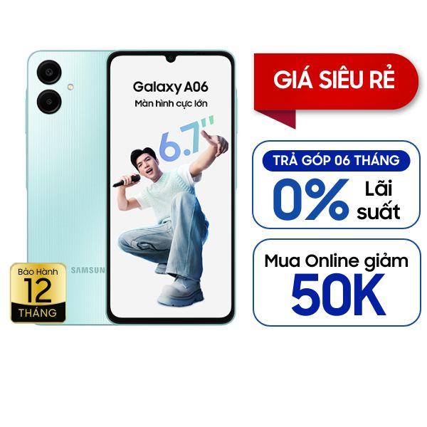 Samsung Galaxy A06 5G 4GB/64GB Chính Hãng - BHĐT