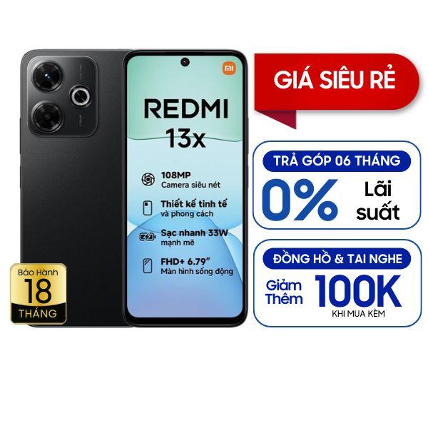 Xiaomi Redmi 13x 6GB/128GB Chính Hãng