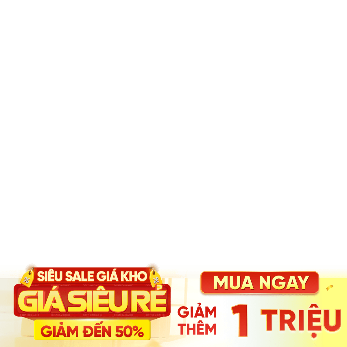 Siêu sale giá kho giảm 1TR