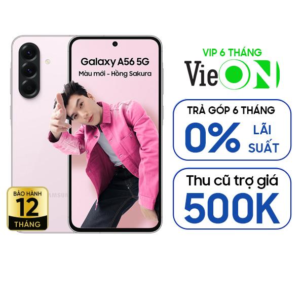 Samsung Galaxy A56 5G 8GB/128GB Chính Hãng - BHĐT