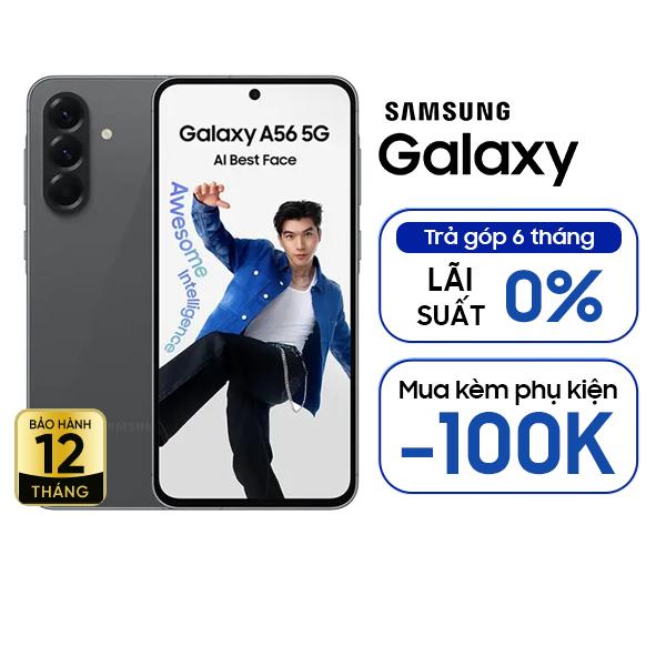 Samsung Galaxy A56 5G 8GB/128GB Chính Hãng - BHĐT