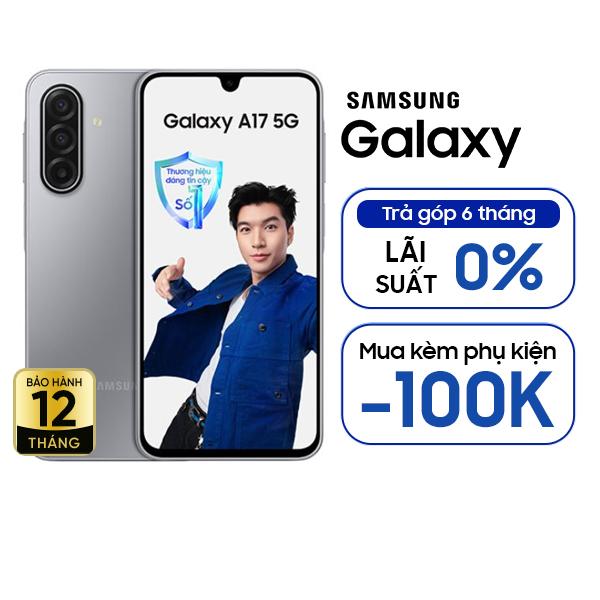 Samsung Galaxy A17 5G 8GB/128GB Chính Hãng