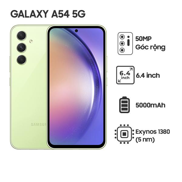 Samsung Galaxy A54 5G 8G/256GB Chính Hãng - BHĐT