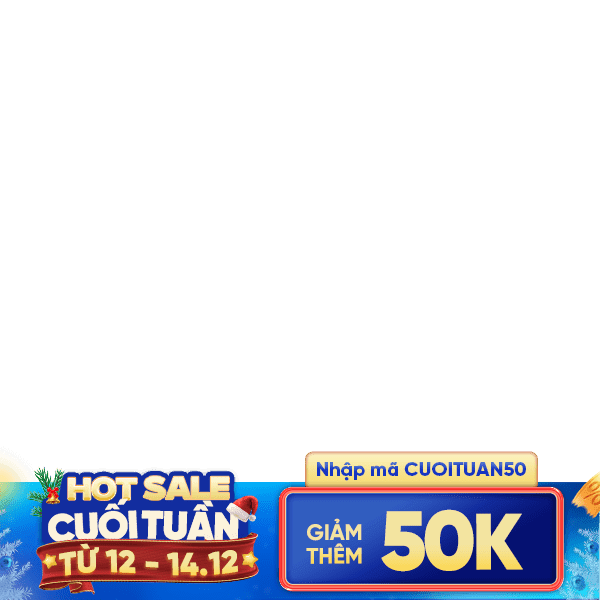 Hot sale cuối tuần 12-14/12 50k