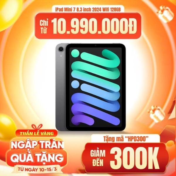 iPad Mini 7 8.3 inch 2024 Wifi 128GB | Chính Hãng Apple Việt Nam